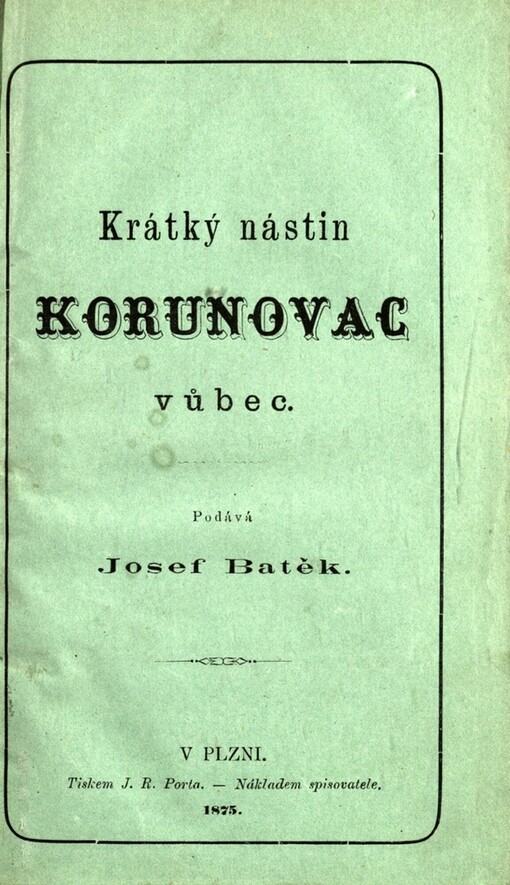 Krátký nástin korunovac [sic] vůbec
