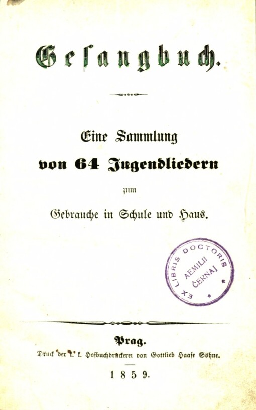 Gesangbuch :eine Sammlung von 64 Jugendliedern zum Gebrauche im Schule und Haus