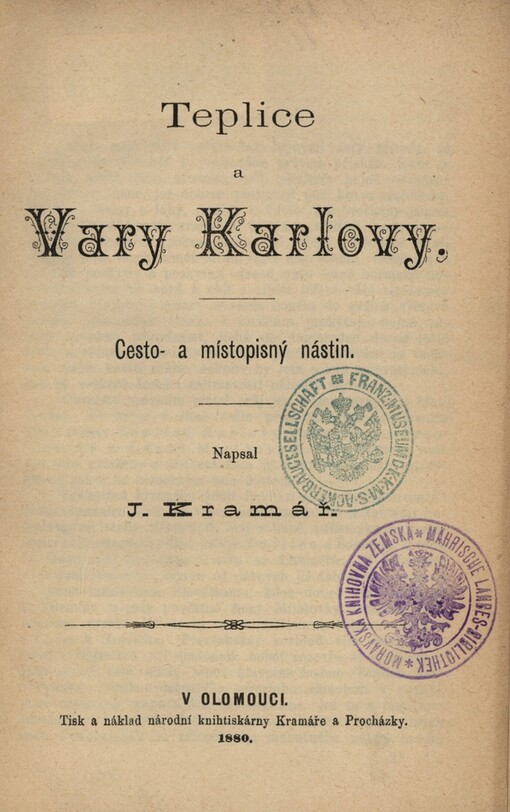 Teplice a Vary Karlovy :cesto- a místopisný nástin