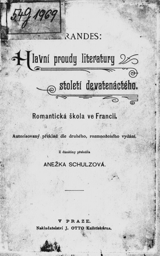 Hlavní proudy literatury století devatenáctého.Romantická škola ve Francii