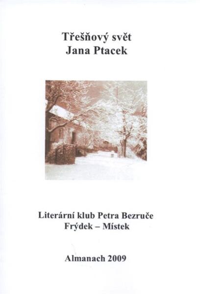 Třešňový svět : almanach 2009