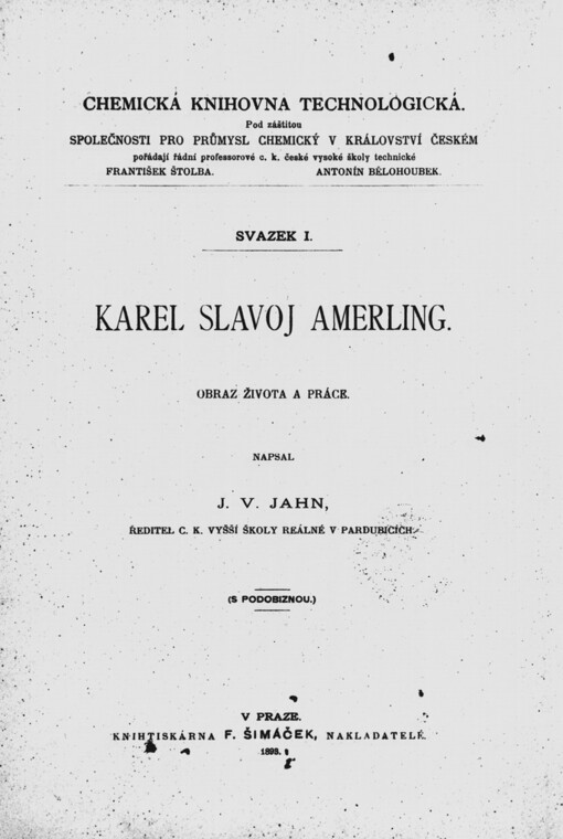 Karel Slavoj Amerling :obraz života a práce