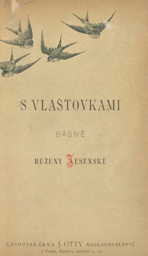 S vlaštovkami: básně Růženy Jesenské