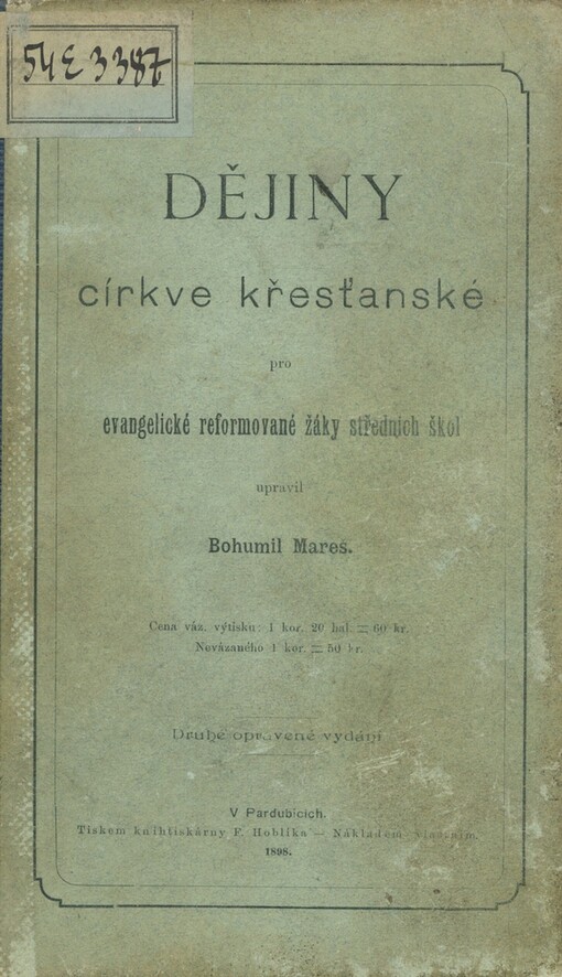 Dějiny církve křesťanské pro evangelické reformované žáky středních škol