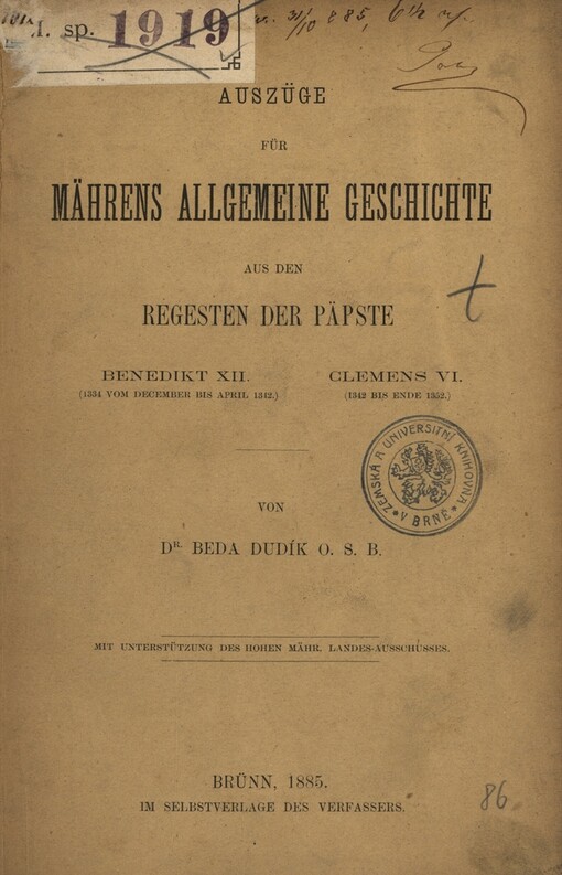 Auszüge für Mährens allgemeine Geschichte aus den Regesten der Päpste Benedikt XII., Clemens VI.