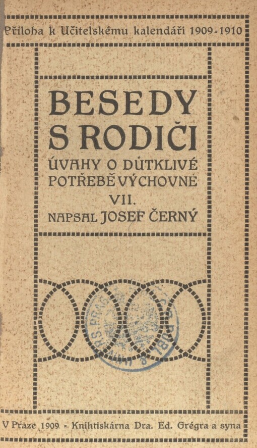Besedy s rodiči : úvahy o důtklivé potřebě výchovné