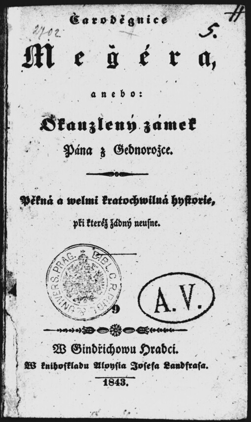 Čaroděgnice Megéra, anebo, Okauzlený zámek Pána z Gednorožce: pěkná a welmi kratochwilná hystorie, při kteréž žádný neusne