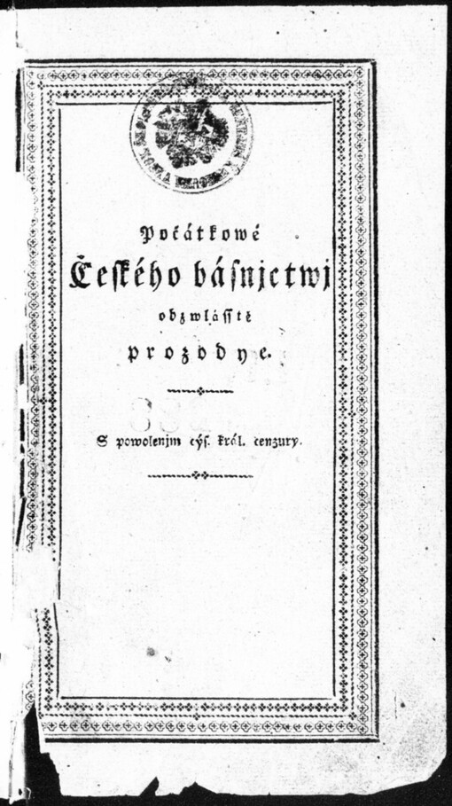 Počátkowé Českého básnjctwj obwzlásstě prozodye