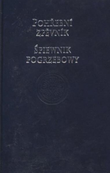Pohřební zpěvník =Śpiewnik pogrzebowy