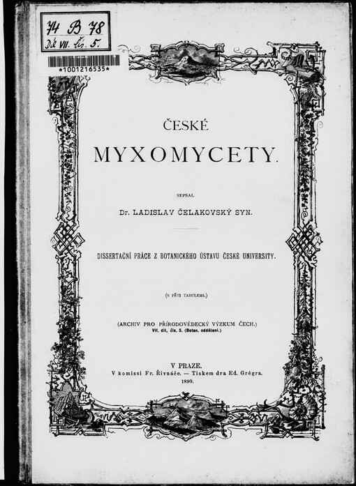 České Myxomycenty: dissertační práce z Botanického ústavu české university