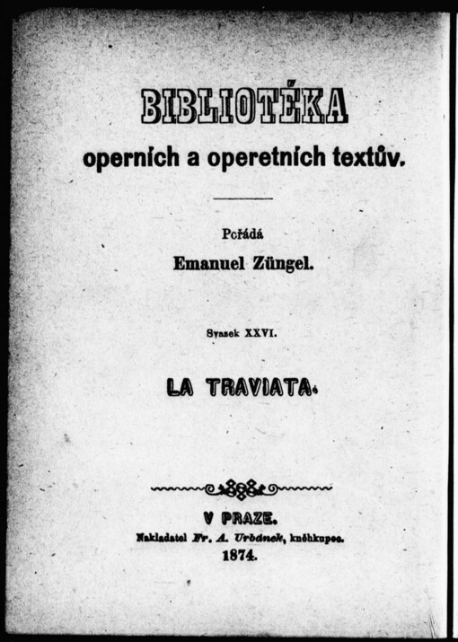 La Traviata: (Violeta) : opera ve čtyrech jednáních