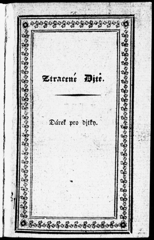 Ztracené Djtě: powjdka pro djtky a gegich přátely