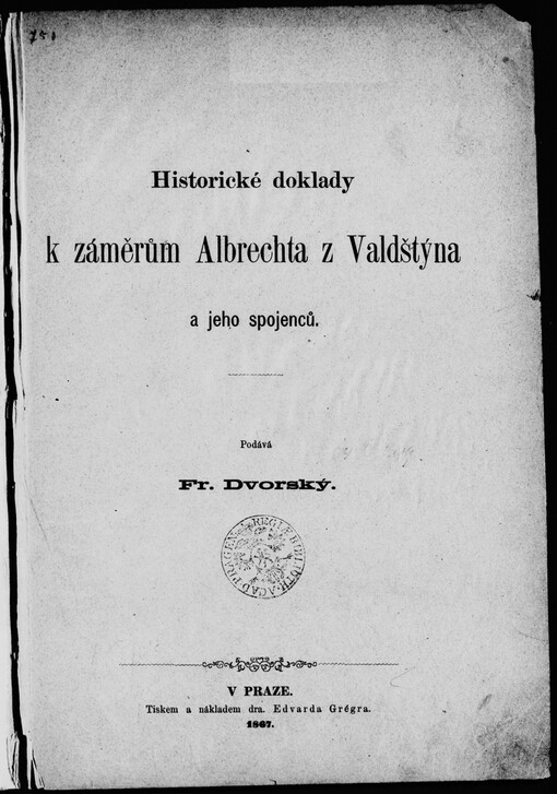 Historické doklady k záměrům Albrechta z Valdštýna a jeho spojenců