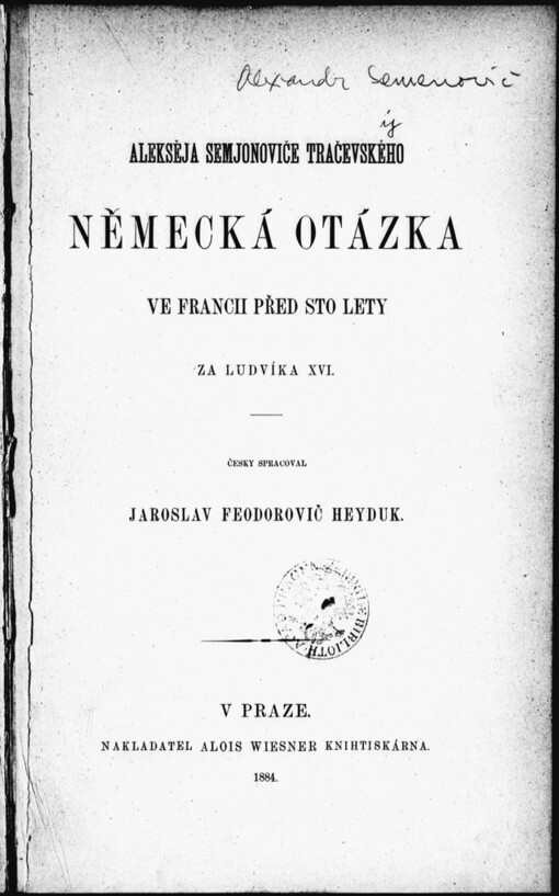 Alekseja Semjonoviče Tračevského Německá otázka ve Francii před sto lety za Ludvíka XVI.