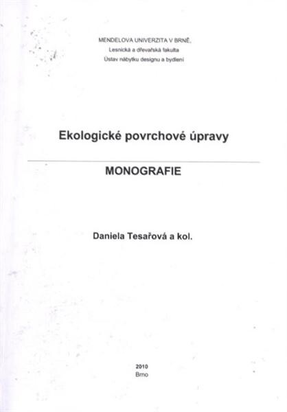 Ekologické povrchové úpravy :monografie