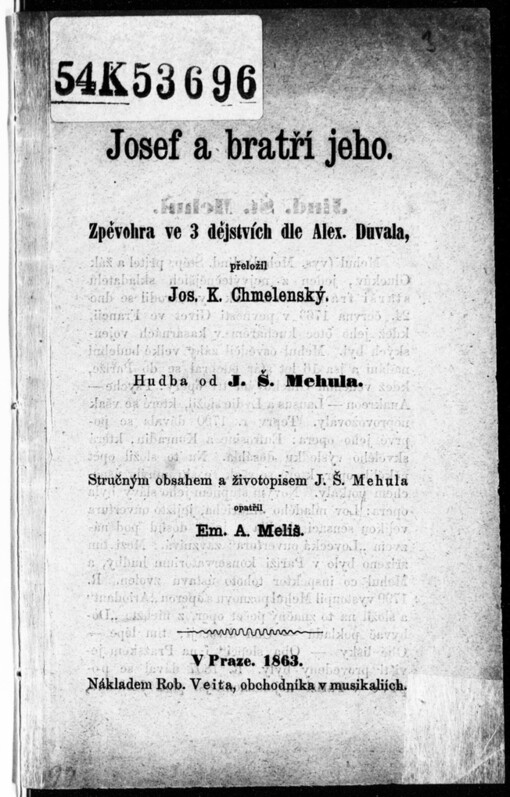 Josef a bratří jeho: zpěvohra ve 3 dějstvích dle Alex. Duvala
