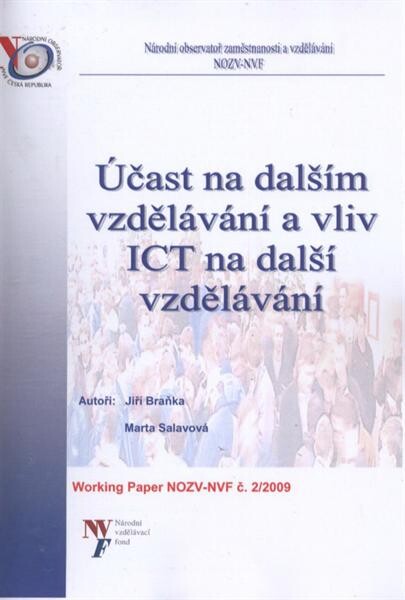 Účast na dalším vzdělávání a vliv ICT na další vzdělávání