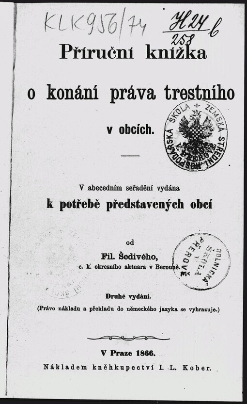 Příruční knížka o konání práva trestního v obcích: v abecedním seřadění vydaná k potřebě představených obcí