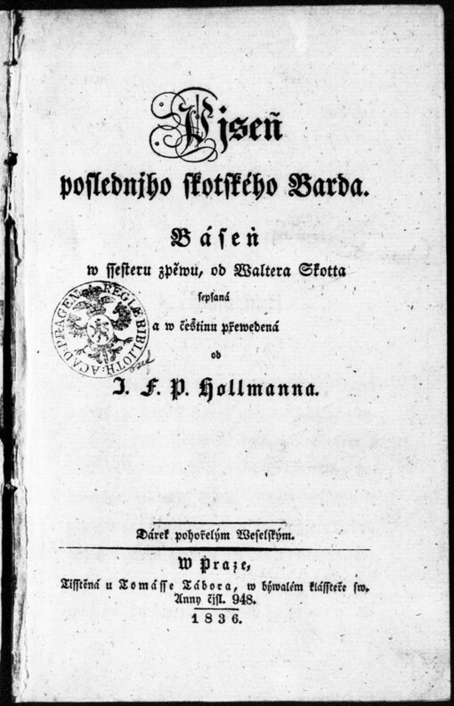 Pjseň poslednjho skotského Barda: báseň w ssesteru zpěwu