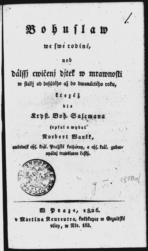 Bohuslaw we swé rodině, neb, Dálssj cwičenj djtek w mrawnosti w stářj od desátého až do dwanáctého roku