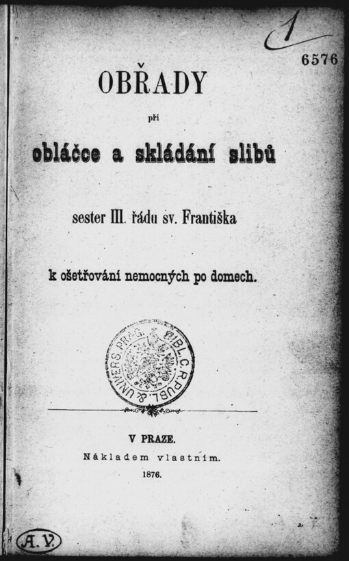 Obřady při obláčce a skládání slibu sester III. řádu sv. Františka k ošetřování nemocných po domech