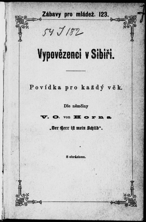 Vypovězenci v Sibiři: povídka pro každý věk