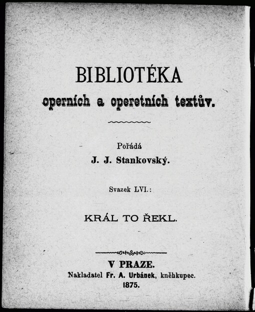 Král to řekl: komická opera ve třech jednáních