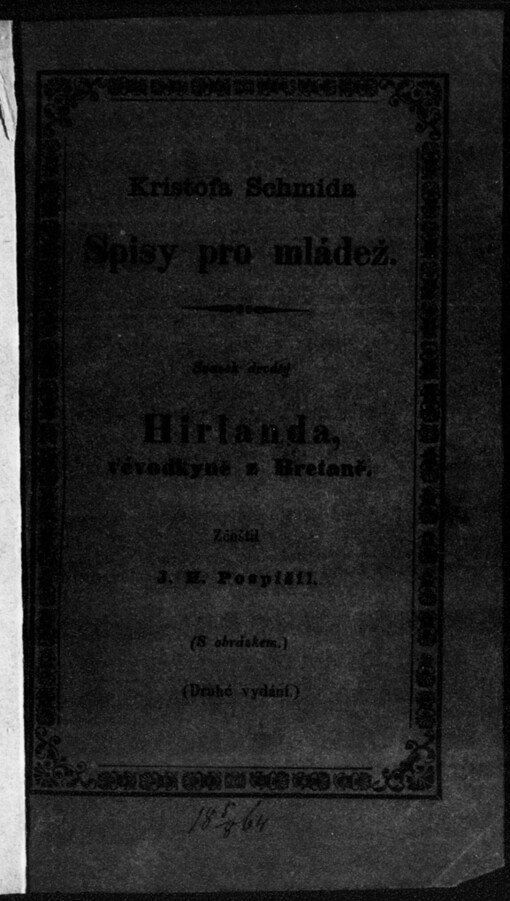 Hirlanda, Vévodkyně z Bretaně, aneb, Tak vítězí ctnost a nevinnost: příběh příkladný a pohnutlivý ze starožitnosti pro mladé i staré