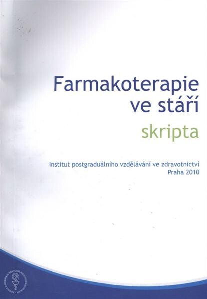Farmakoterapie ve stáří :skripta