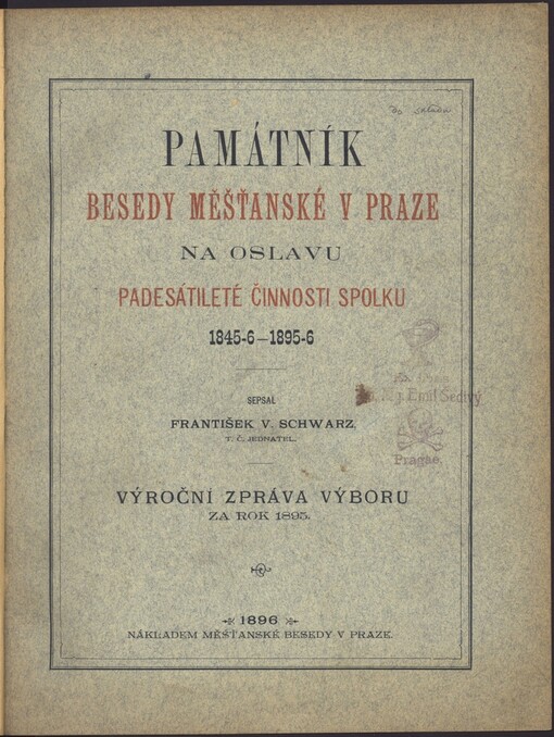 Památník Besedy měšťanské v Praze na oslavu padesátileté činnosti spolku 1845-6/1895-6