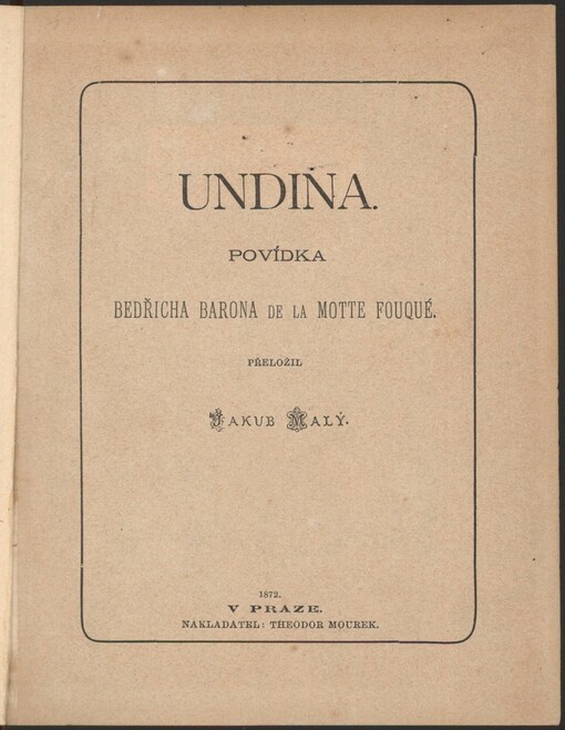 Undina: povídka Bedřicha barona de la Motte Fouqué
