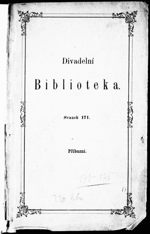 Příbuzní: veselohra ve čtyrech jednáních