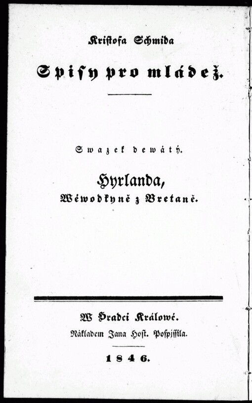 Hyrlanda, Wéwodkyně z Bretaně, aneb, Tak wjtězý ctnost a newinnost: přjběh přjkladný a pohnutliwý ze starožitnosti pro mladé i staré