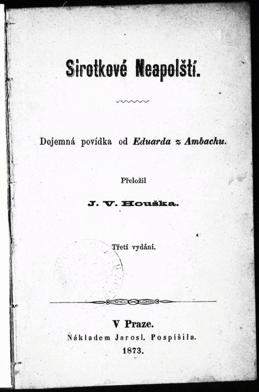 Sirotkové Neapolští: dojemná povídka od Eduarda z Ambachu