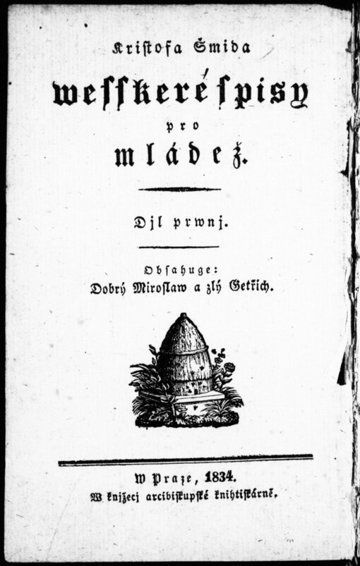 Dobrý Miroslaw a zlý Gětřich: poučitedlný přjběh pro rodiče a djtky