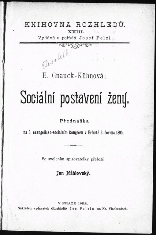 Sociální postavení ženy: přednáška na 6. evangelicko-sociálním kongresu v Erfurtě 6. června 1895