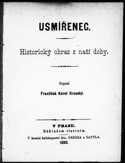 Usmířenec: Historický obraz z naší doby
