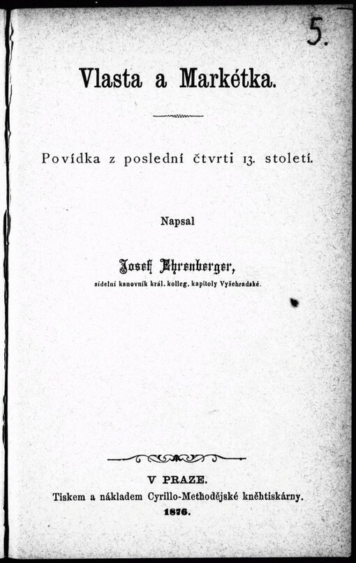 Vlasta a Markétka: povídka z poslední čtvrti 13. století
