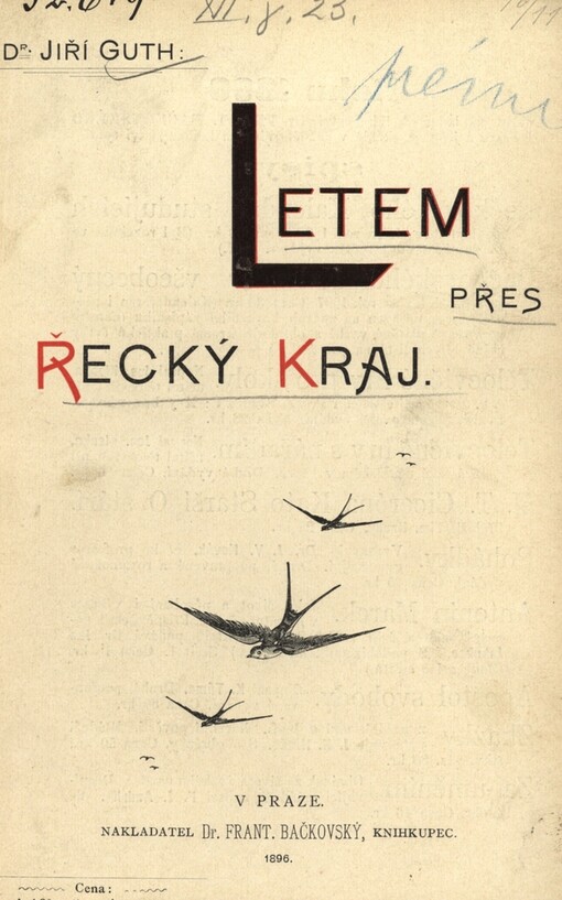 Letem přes řecký kraj :feuilletony z cest