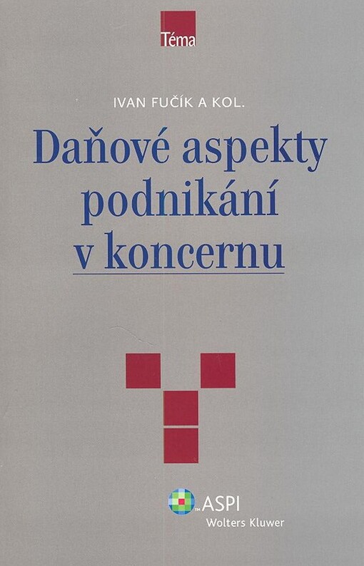 Daňové aspekty podnikání v koncernu