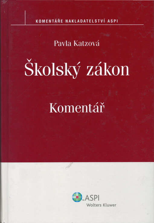 Školský zákon : komentář