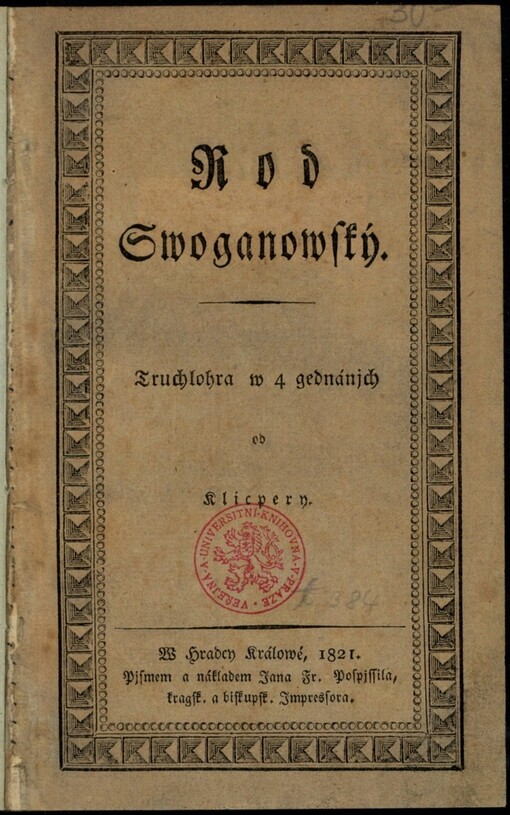 Rod Swoganowský: truchlohra w 4 gednánjch