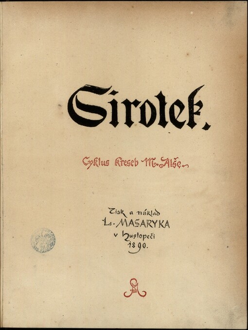 Sirotek: Národní píseň : Cyklus kreseb M. Alše