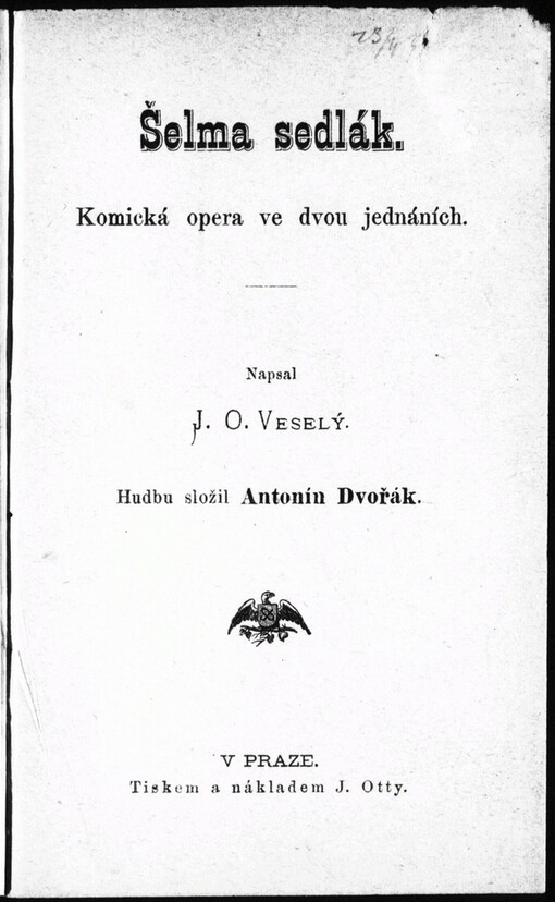 Šelma sedlák: komická opera ve dvou jednáních
