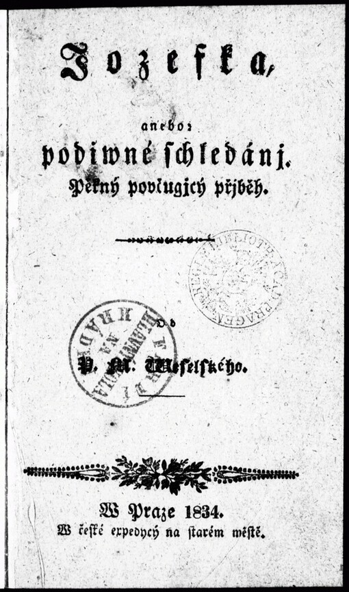 Jozefka, anebo, Podiwné schledánj: pěkný poučugjcý přjběh