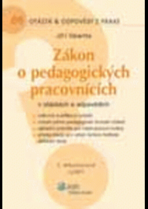 Zákon o pedagogických pracovnících v otázkách a odpovědích