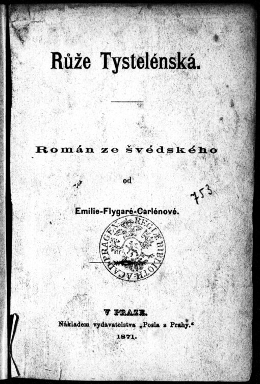 Růže tystelénská