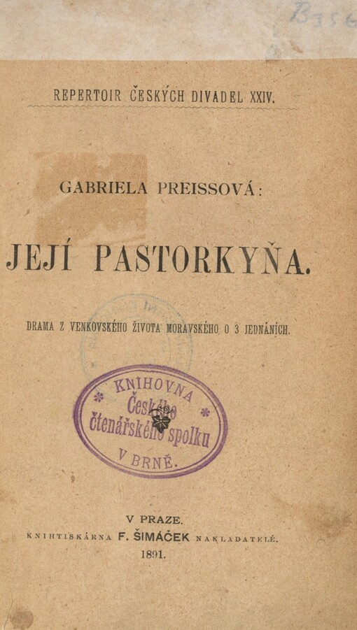 Její pastorkyňa :drama z venkovského života moravského o 3 jednáních