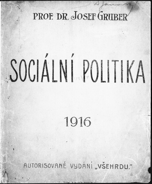 Sociální politika / Josef Gruber