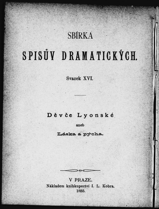 Děvče lyonské aneb Láska a pýcha